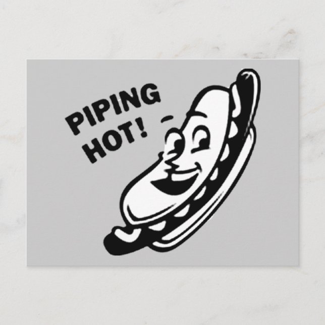 PIPING HOT! Retro Hot Dog - Black & White Postcard (Front)