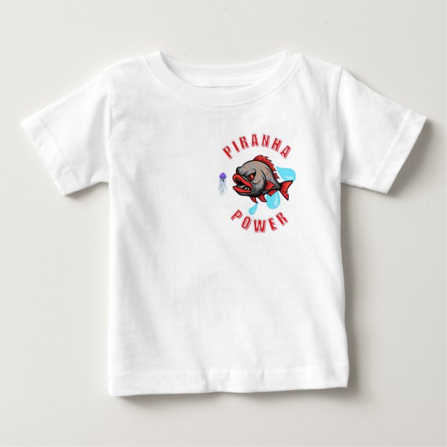 Piranha Power design  Baby T-Shirt (Front)