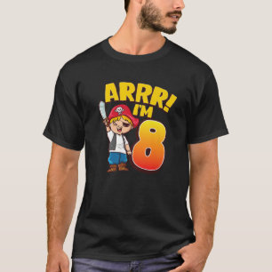 Pirate 8 Years Old Kids 8Th Birthday Party Boy T-Shirt