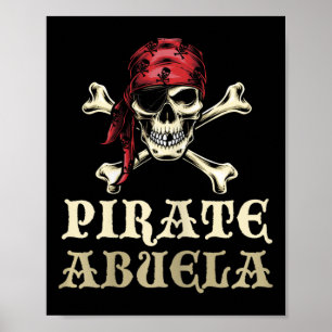 Pirate Abuela Skull Matching Grandma Halloween Cos Poster