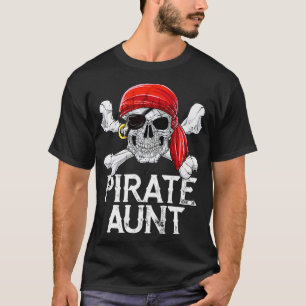 Pirate Aunt T shirt Jolly Roger Flag Skull  Crossb