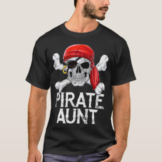 Pirate Aunt T shirt Jolly Roger Flag Skull  Crossb