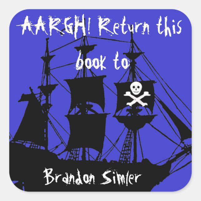 Pirate Bookplate -- AAArgh! Square Sticker (Front)