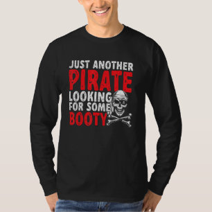 Pirate Booty Men Jolly Roger Women Freebooter 4 T-Shirt
