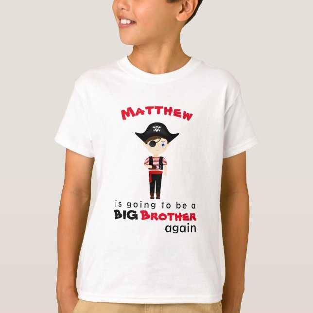 Pirate Boy Big Brother Again T-Shirt (Front)