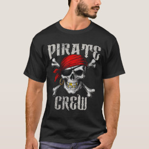 Pirate Crew Jolly Roger Flag And Skull Crossbones T-Shirt