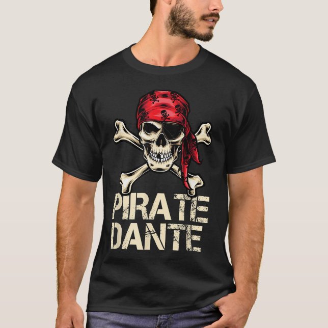 Pirate Dante Birthday Personalised Name Boat Fan  T-Shirt (Front)