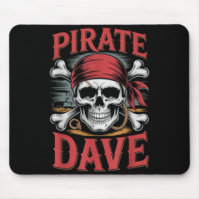 Pirate dave  mouse pad (Front)