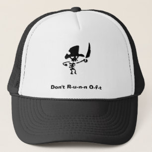 Pirate dont runn oft trucker hat