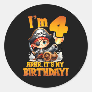 Pirate Fourth Birthday Im 4 Arrr Its My Birthday  Classic Round Sticker