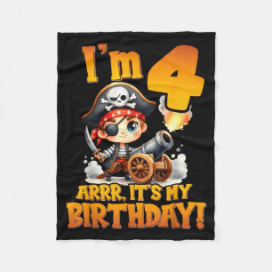 Pirate Fourth Birthday Im 4 Arrr Its My Birthday  Fleece Blanket