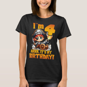 Pirate Fourth Birthday Im 4 Arrr Its My Birthday T-Shirt