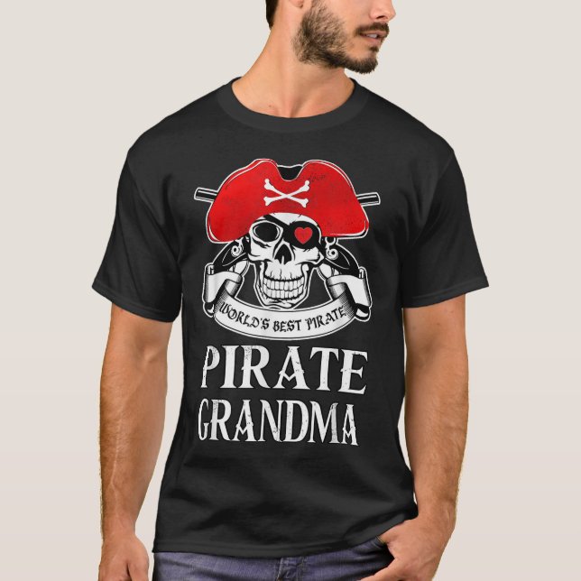 Pirate Grandma World'S Best Pirate Grandmother  T-Shirt (Front)