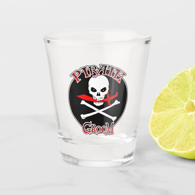 Pirate Groom  Shot Glass (Front)