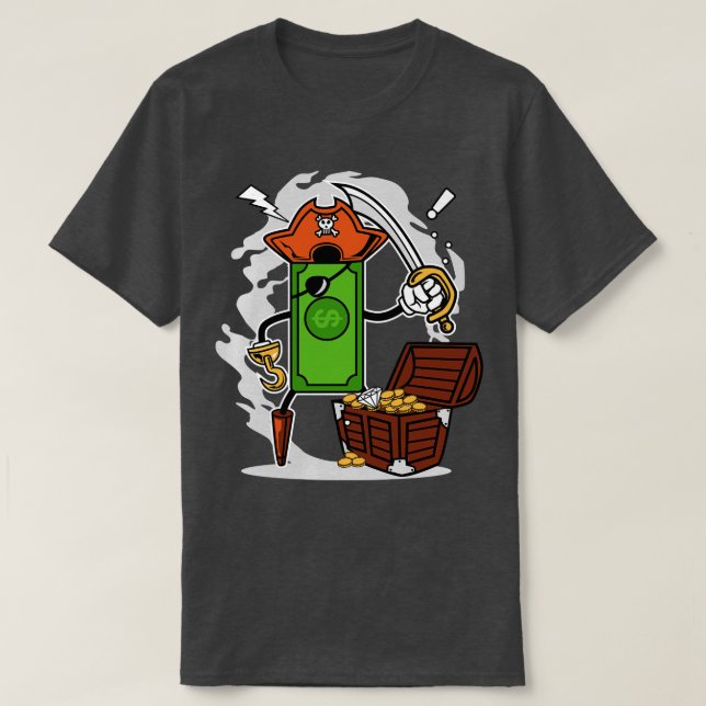 PIRATE MONEY T-Shirt (Design Front)