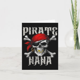 Pirate Nana Jolly Roger Flag And Skull Crossbones Card