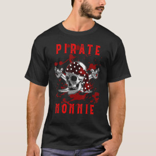 Pirate Nonnie Cool Skeleton Family Birthday Squad T-Shirt