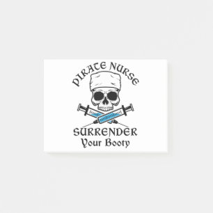 Pirate Nurse Surrender Your Booty Post-it Notes