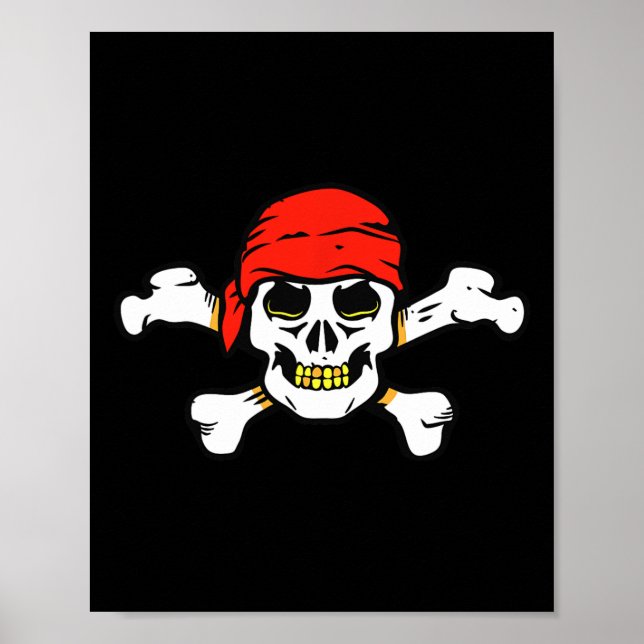 Pirate Skull And Crossbones Skeleton Halloween For Poster (Front)