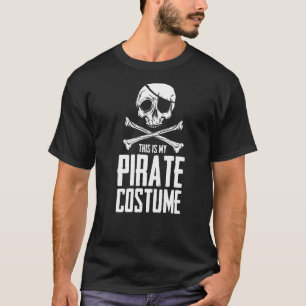 Pirate Skull Costume Humour Statement Buccaneer Oc T-Shirt