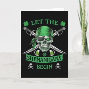 Pirate St Patricks Day Skull Men Let The Shenaniga Card