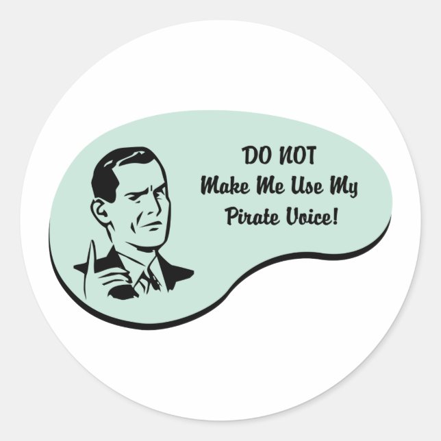 Pirate Voice Classic Round Sticker (Front)
