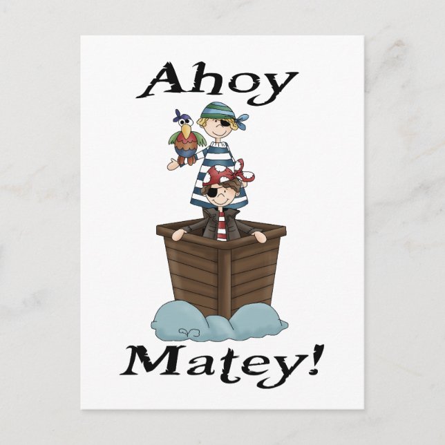 Pirates Ahoy Matey Postcard (Front)