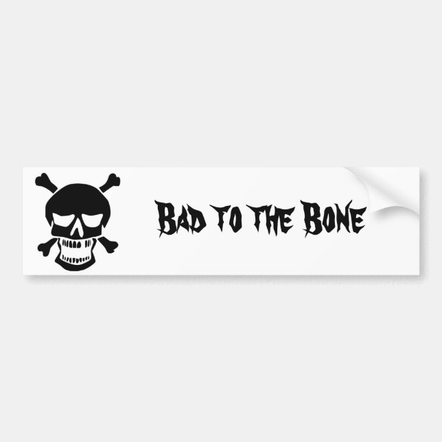 Pirates are Bad to the Bone Bumper Sticker (Front)