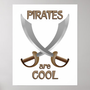 Pirates are Cool Poster