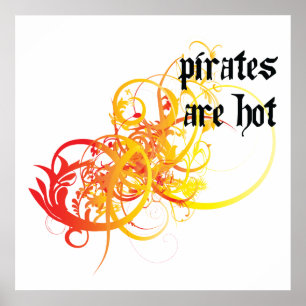 Pirates Are Hot Poster