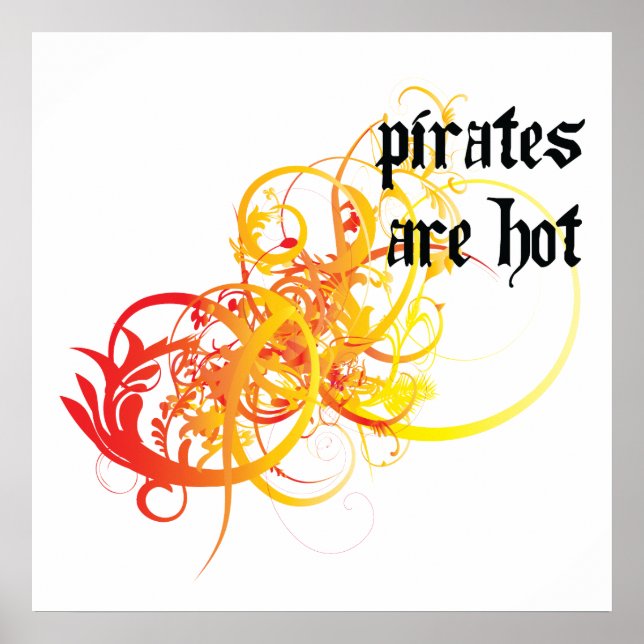 Pirates Are Hot Poster (Front)