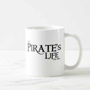 Pirates life ME Coffee Mug