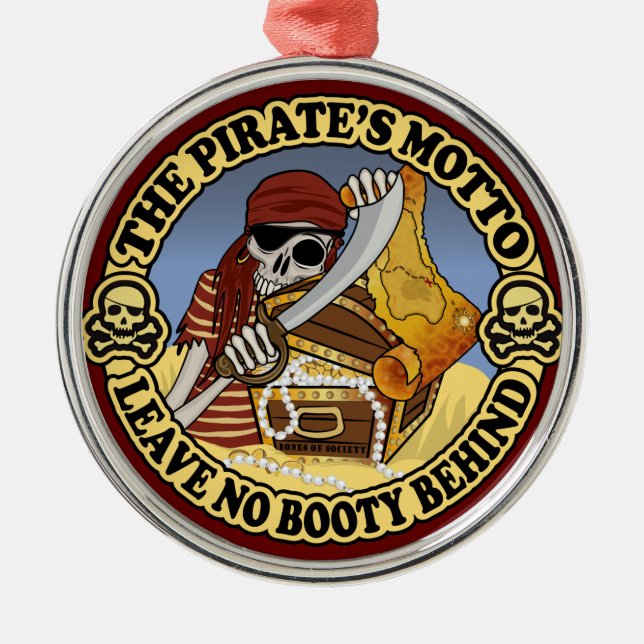 Pirate's Motto Metal Ornament (Front)