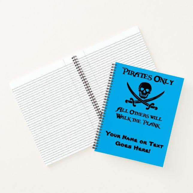 Pirates Only - All Others will Walk the Plank Notebook (Inside)