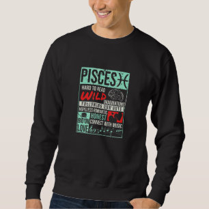Pisces Facts Birthday Mind Horoscope Sweatshirt