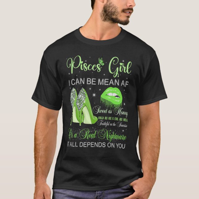 Pisces Girl Birthday Green High Heels Dripping Lip T-Shirt (Front)