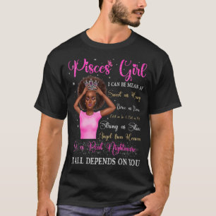 Pisces Girl Black Queen Zodiac Birthday Afro Women T-Shirt
