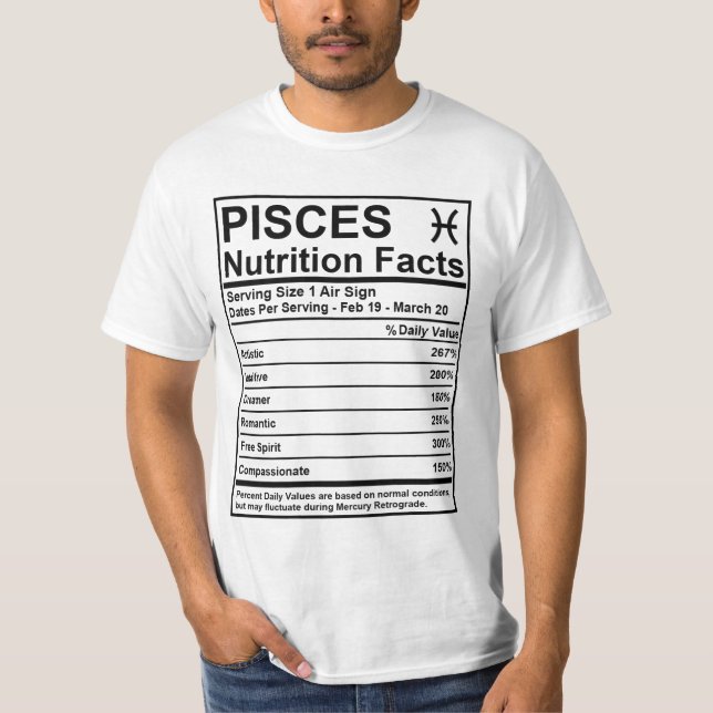 Pisces Nutrition Facts - #SaveTheWorldTribe T-Shirt (Front)