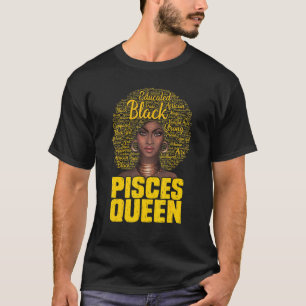 Pisces Queen Black Woman Afro Natural Hair African T-Shirt