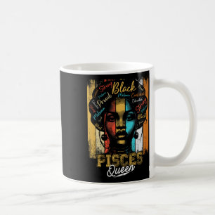 Pisces Queen Born Nov Dec Zodiac Black History Mon Coffee Mug
