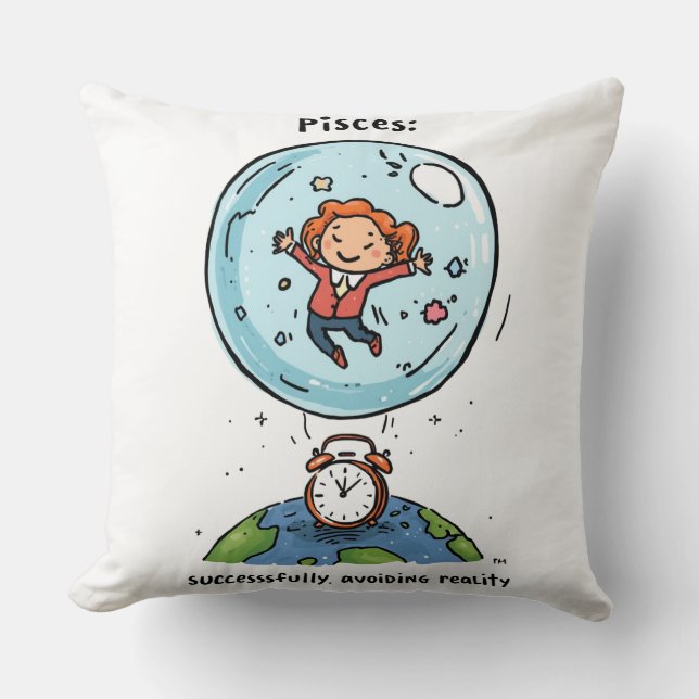 Pisces Successfully Avoiding Reality Bubble Funny Cushion (Front)