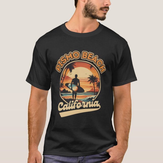 Pismo Beach � Australia�s Coastal Jewel T-Shirt (Front)