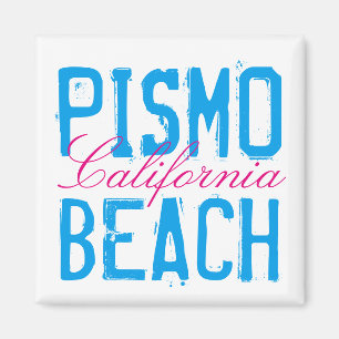 Pismo Beach California Magnet