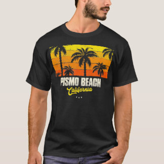 Pismo beach Souvenir California Reminder 2 T-Shirt