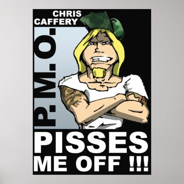Pisses Me Off Poster 20"x28' (Front)