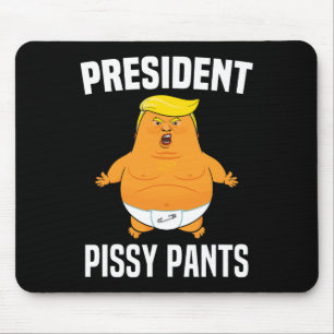 Pissy Pants Funny Baby Trump Mouse Pad