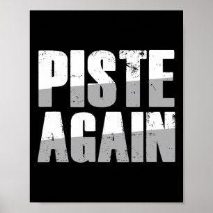 Piste Again Runway Skiing Skies Nature Sporty Ski  Poster