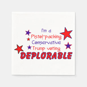 Pistol Packin Conservative Trump Voting Deplorable Napkin