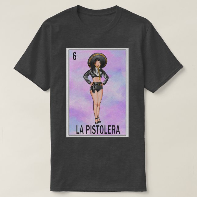 Pistolera Loteria T-Shirt (Design Front)