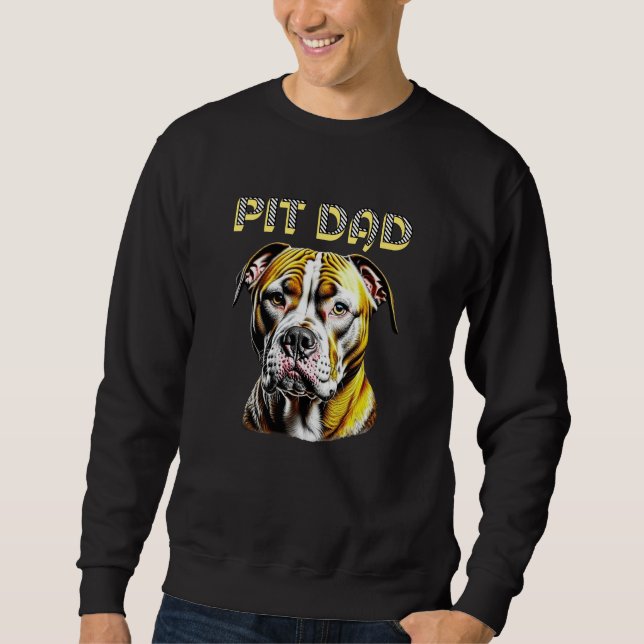 Pit Bull Dad | Dog Lover's  Sweatshirt (Front)
